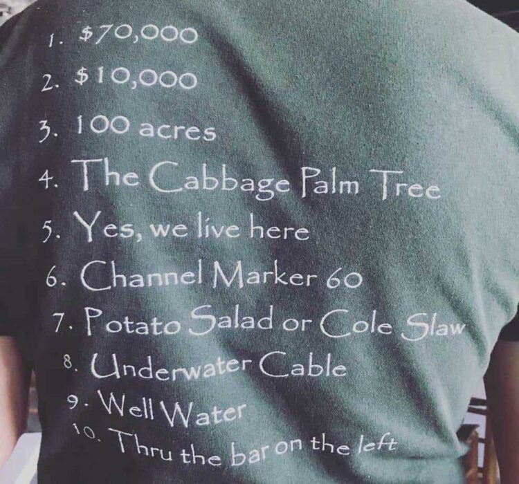 At lunch at Cabbage Key Inn, servers where T-shirts with the answers to the most commonly asked questions on back. (Photo by Bonnie Gross)