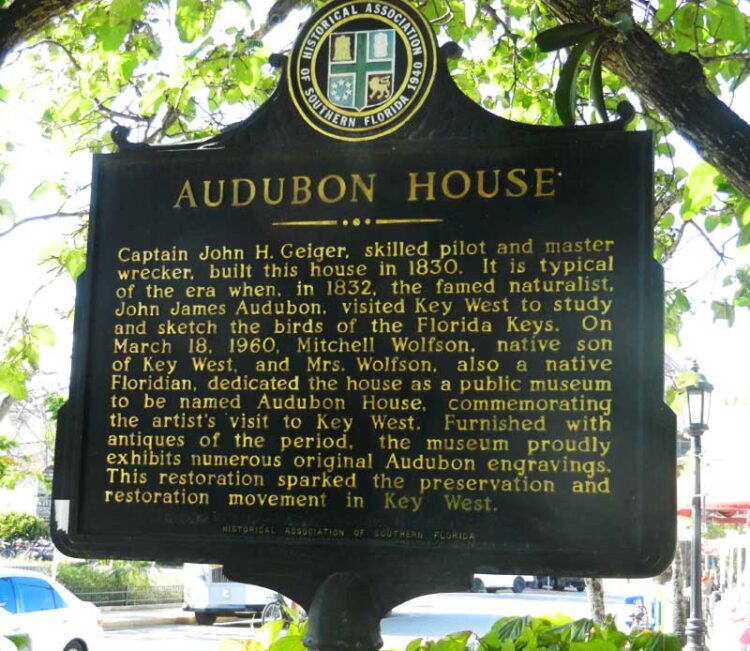 The Key West Audubon House was saved from demolition in 1958 and inspired the historic preservation movement in Key West.