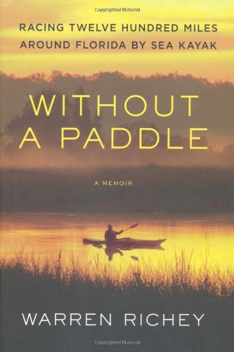 outdoors guides withoutapaddle Best outdoor guides for exploring Florida 2023
